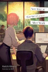 See You at That Site of Grace After Work (ISBN: 9798855426939)