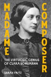 Madame Composer (ISBN: 9781837051441)