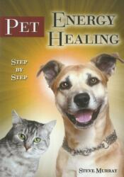 Pet Energy Healing DVD (ISBN: 9780982837047)