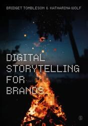 Digital Storytelling for Brands (ISBN: 9781529745023)
