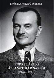 Endre László államtitkár naplói (ISBN: 9786156699145)