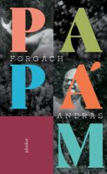 Papám (ISBN: 9789635184453)
