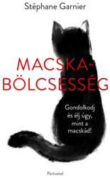 Macskabölcsesség (ISBN: 9786155783234)