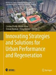 Innovating Strategies and Solutions for Urban Performance and Regeneration (ISBN: 9783030981860)