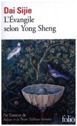 L'evangile Selon Yong Sheng - Sijie Dai (ISBN: 9782072882418)