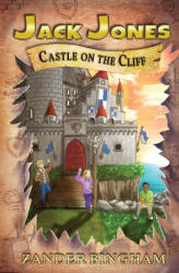 Castle on the Cliff - Zander Bingham, Karen Alarcon (ISBN: 9781949247213)