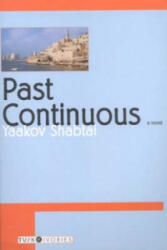 Past Continuous - Yaakov Shabtai (ISBN: 9780715632727)