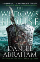 The Widow's House - Daniel Abraham (ISBN: 9780316203982)