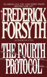 The Fourth Protocol - Frederick Forsyth (ISBN: 9780553251135)