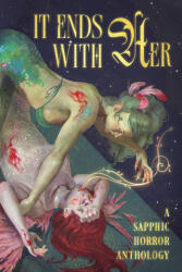 It Ends With Her - David Simon, Kassandra Morgan, Kuza Vampire (ISBN: 9781960322395)