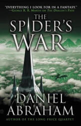 The Spider's War - Daniel Abraham (ISBN: 9780316204057)