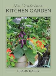The Container Kitchen Garden (ISBN: 9781577157557)
