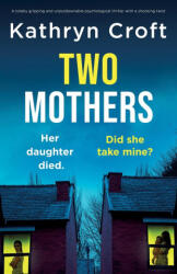 Two Mothers - Kathryn Croft (ISBN: 9781835256466)