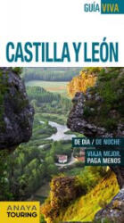Castilla y León - Anaya Touring, Alarcón, Javier, Díez, Víctor, Francia Sánchez, Ignacio, Hernández Colorado, Arantxa (ISBN: 9788499357287)