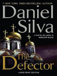 The Defector - Daniel Silva (ISBN: 9781594134166)