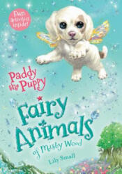 Paddy the Puppy - Lily Small (ISBN: 9781627791434)