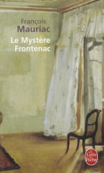 Le mystere Frontenac - François Mauriac (ISBN: 9782253010241)