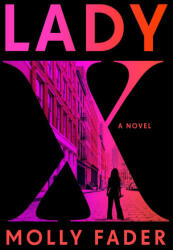 FADER MOLLY - Lady X - FADER MOLLY (ISBN: 9780593983669)