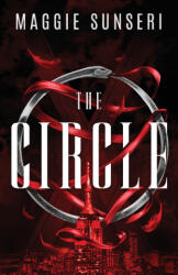 The Circle - Maggie Sunseri (ISBN: 9781943165636)