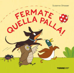 Fermate quella palla! - Susanne Strasser (2025)