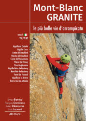 Mont-Blanc Granite Tomo 5, le più belle vie d'arrampicata - Val Veny (2023)