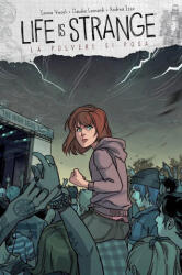 Life is strange - Emma Vieceli, Claudia Leonardi, Andrea Izzo (2022)