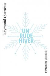 Un rude hiver - Raymond Queneau (ISBN: 9782070296484)