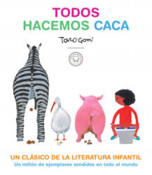 TODOS HACEMOS CACA - TARO GOMI (2019)