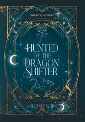 Hunted by the Dragon Shifter - Courtney Whims (2026)