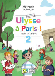 Nouveau Ulysse à Paris 2 - Livre de l'élève - Patrikiou, Psaraki (2025)