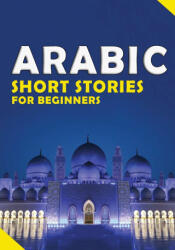 Short Arabic Stories for Beginners - OSSAMA akorbal (2024)
