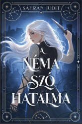A néma szó hatalma (ISBN: 9786157103214)
