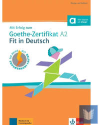 Mit Erfolg zum Goethe-Zertifikat A2: Fit in Deutsch (ISBN: 9783126768702)