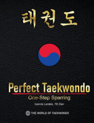 Perfect Taekwondo - Ioannis Lerakis (ISBN: 9783769371215)