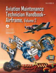 Aviation Maintenance Technician Handbook-Airframe - Volume 2 (ISBN: 9781490427874)