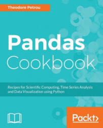 Pandas Cookbook - Theodore Petrou (ISBN: 9781784393878)