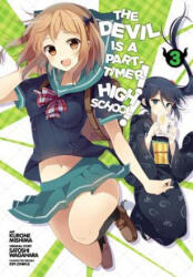 Devil Is a Part-Timer! High School! , Vol. 3 - Satoshi Wagahara (ISBN: 9780316385145)