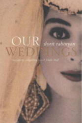 Our Weddings - Dorit Rabinyan (ISBN: 9780747557678)