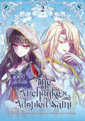 The Archduke's Adopted Saint Volume 2 - Bino Hwang (ISBN: 9789347195334)