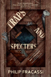 Traps and Specters - FRACASSI, PHILIP (2026)