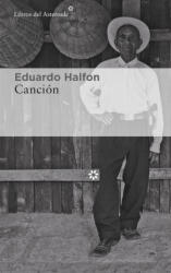 Canción - EDUARDO HALFON (2021)