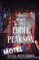 The Search for Eddie Pearson - Keona Mistisshen (2026)