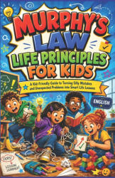MURPHY'S LAW LIFE PRINCIPLES FOR KIDS | THOMAS BENJAMIN (2026)
