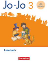 Jo-Jo Lesebuch - Allgemeine Ausgabe 2024 - 3. Schuljahr - Ulrike Barzik, Tanja Glatz, Manuela Hantschel, Mareike Zastrow (2025)