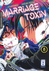 Marriage Toxin 08 - Mizuki Yoda, Tabea Kamada (2025)