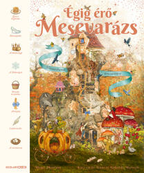Égig érő mesevarázs (ISBN: 9789636852504)