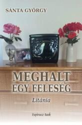 Meghalt egy feleség (ISBN: 9786156105752)