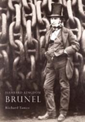 Isambard Kingdom Brunel (ISBN: 9780747807582)