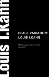 Louis I. Kahn - Zhag Jing (ISBN: 9781864708806)
