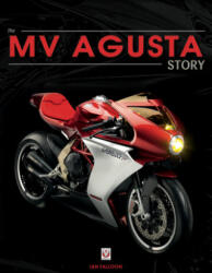 MV Agusta Story - Ian Falloon (ISBN: 9781787113596)